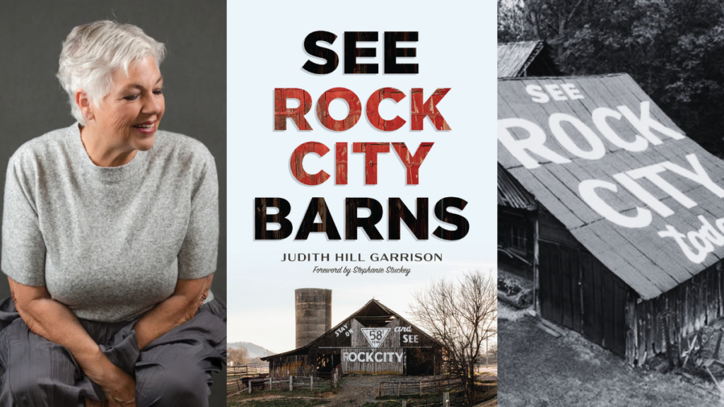 “See Rock City Barns” author Judith Hill Garrison to host book signing at Rock City  